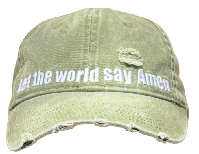 LET THE WORLD SAY AMEN CAP WASHED GREEN